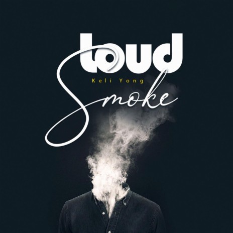 Loud Smoke | Boomplay Music