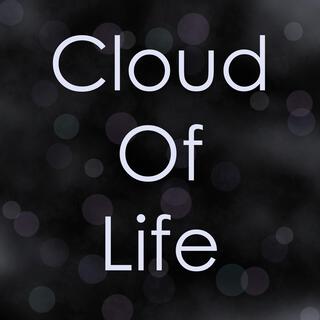 Cloud Of Life