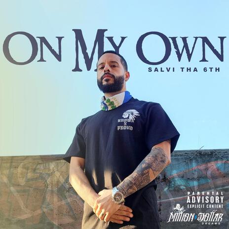 On My Own | Boomplay Music