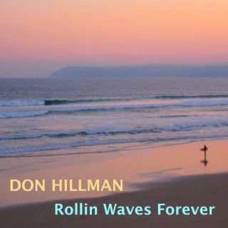 Rollin Waves Forever lyrics | Boomplay Music