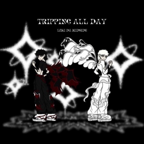 Tripping All Day ft. TURTLE A | Boomplay Music