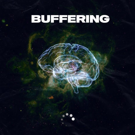 Buffering | Boomplay Music