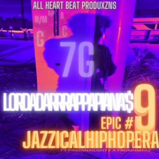 LORDADARRRAPPAPIANA JAZZICALHIPHOPERA epic #9