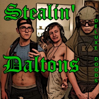 Stealin' Daltons