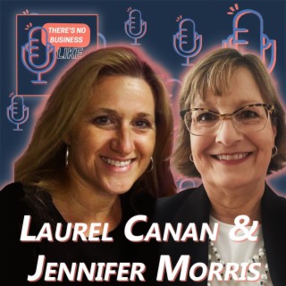 Ep. 10 Jennifer Morris & Laurel Canan: Becoming Tour Ready