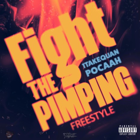 Fight the pimping ft. Pocaah | Boomplay Music