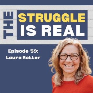 Use Your Money to Make a Life Not Your Life to Make Money | E59 Laura Rotter