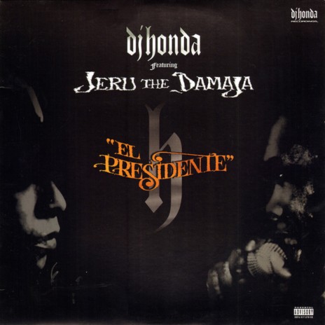 El Presidente (Radio Version) ft. Jeru the Damaja | Boomplay Music