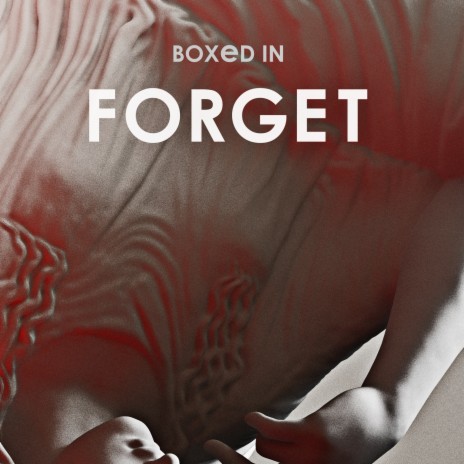 Forget (Radio Edit) | Boomplay Music