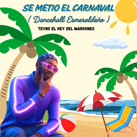 Se Metio el Carnaval (Dancehall Esmeraldeño) | Boomplay Music