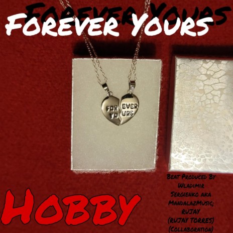 Forever Yours | Boomplay Music