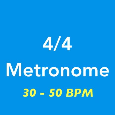 50 BPM Metronome | 4/4 | Boomplay Music