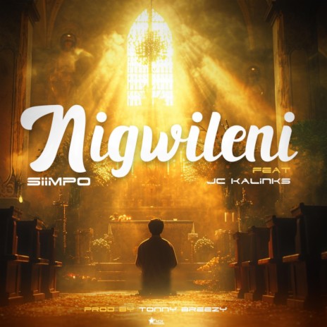 Nigwileni ft. JC Kalinks | Boomplay Music