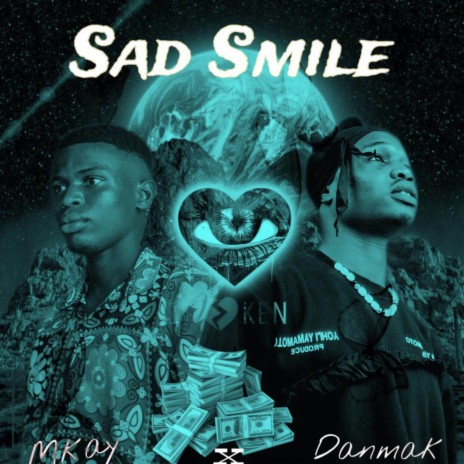 Sad Smile ft. Danmak | Boomplay Music