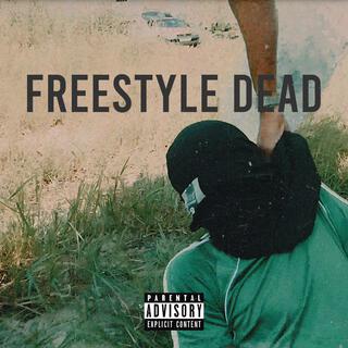 FREESTYLE DEAD