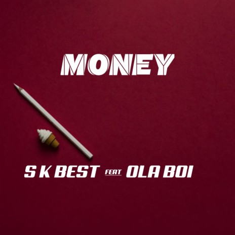 MONEY ft. OLA BOI | Boomplay Music