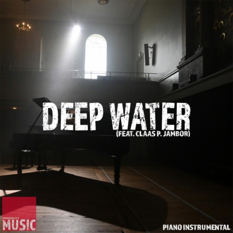 Deep Water (Piano Instrumental) ft. Claas P. Jambor