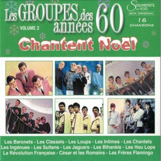 Les Groupes Des Années 60 Chantent Noël, Volume 2
