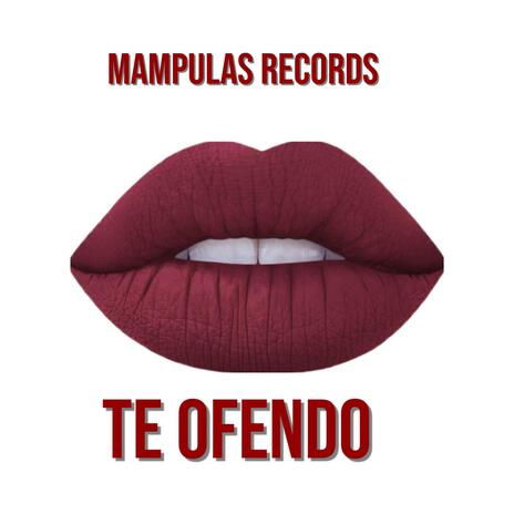 TE OFENDO | Boomplay Music