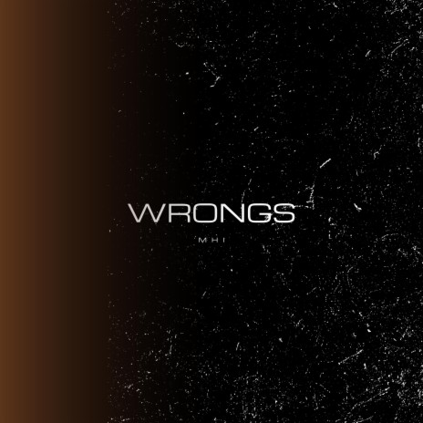 Wrongs | Boomplay Music