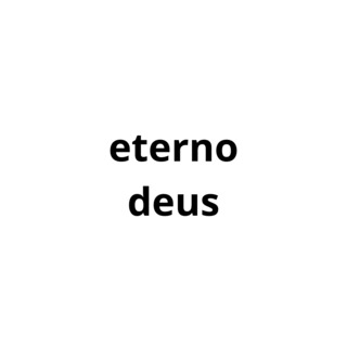 Eterno Deus