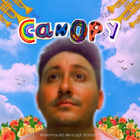 CANOPY ft. Oliver Trinidad | Boomplay Music