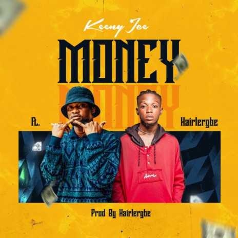 Money ft. Hairlergbe | Boomplay Music