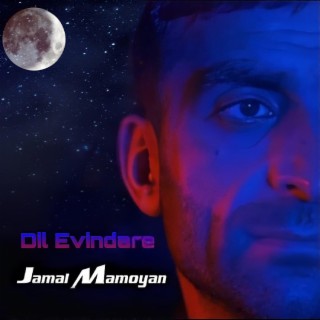 Jamal Mamoyan Dil Evindare