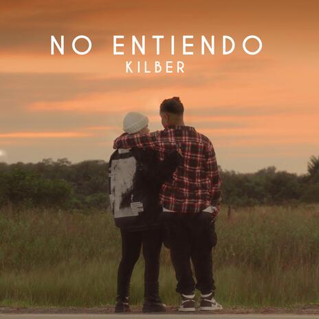 No entiendo | Boomplay Music