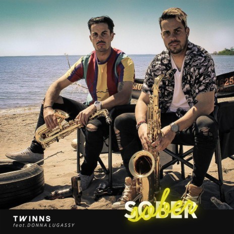Sober ft. Donna Lugassy | Boomplay Music