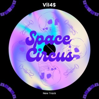 Space Circus