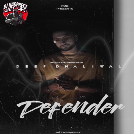 Defender ft. Deep Dhaliwal | Boomplay Music