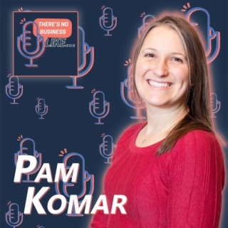 Ep. 66 Pam Komar: Mindful Service
