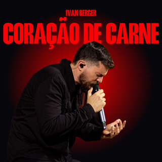 Coração de Carne (AO VIVO)