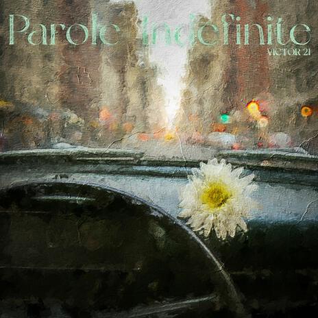 Parole Indefinite | Boomplay Music