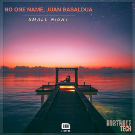 Small Night ft. Juan Basaldua | Boomplay Music