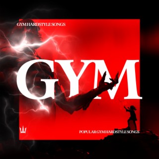 GYM HARDSTYLE SONGS | POPULAR GYM HARDSTYLE SONGS | GYM HARDSTYLE SONGS VOL 13