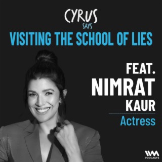 Visiting The School Of Lies w/ Nimrat Kaur