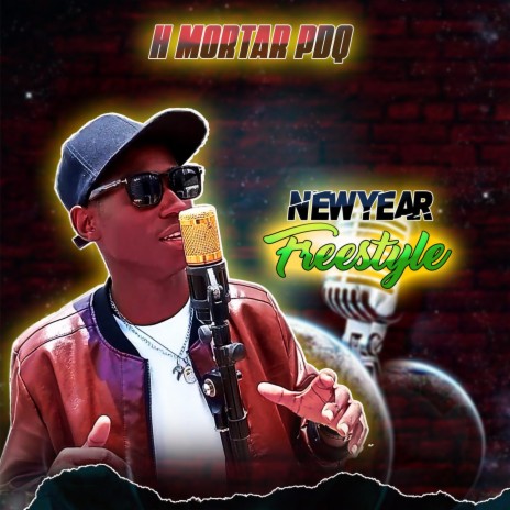 New Year Freestyle | Boomplay Music