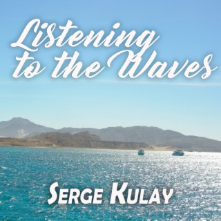 Listening to the Waves