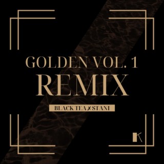 golden Volume 2. (stani Remix)