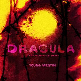 Dracula / Santa Monica Memo lyrics | Boomplay Music