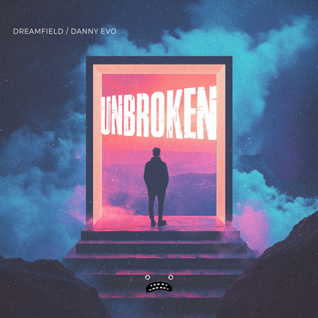 Unbroken ft. Danny Evo | Boomplay Music