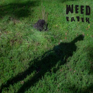 WEED EATER (Original Short Film Soundtrack)