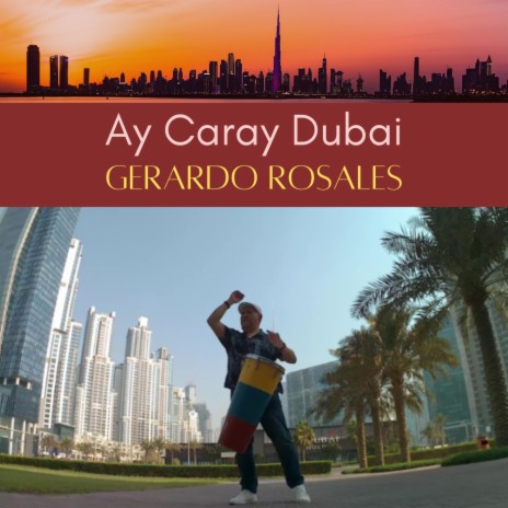 Ay Caray Dubai | Boomplay Music