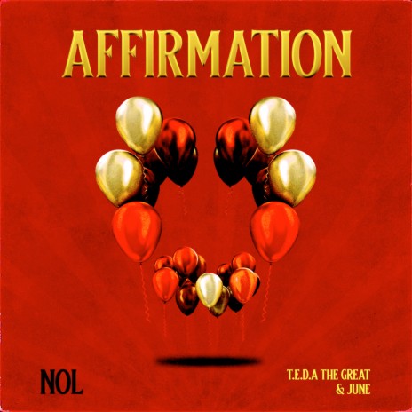 Affirmation ft. T.E.D.A the great & June | Boomplay Music