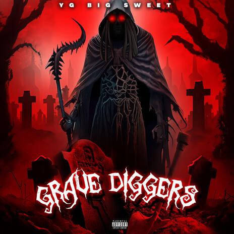 Grave Diggers | Boomplay Music