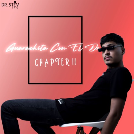 Guarachita Con EL Dr. (Chapter II) | Boomplay Music