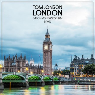 London (Baron von BASSsturm Remix)