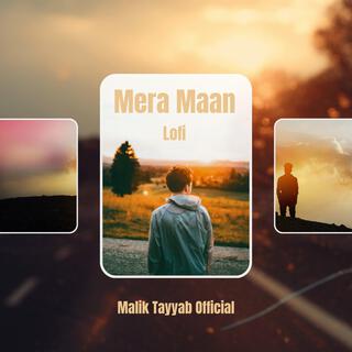 Mera Maan Lofi